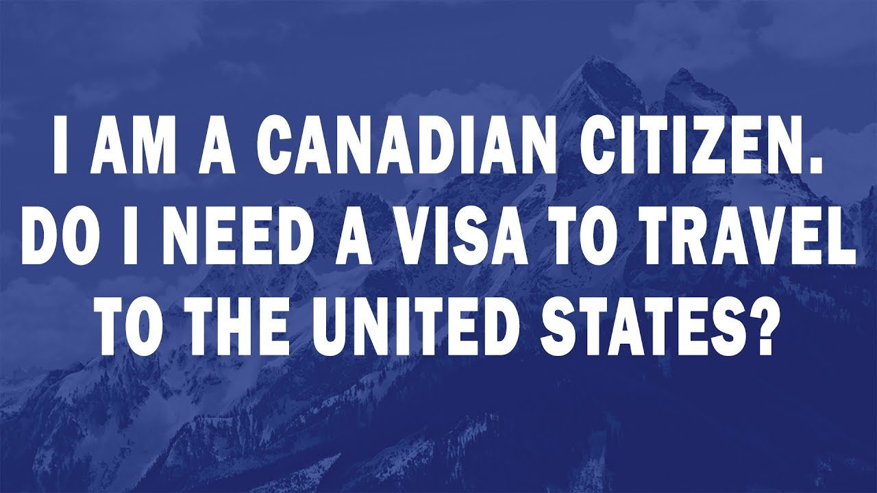Can Canadian Citizen Visit USA Without Visa